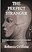 The Perfect Stranger