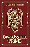 Dragonsteel Prime