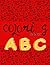 ABC coloring book: coloring...