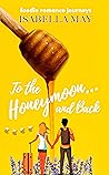 To the Honeymoon ...