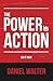 The Power of Action: Do It Now