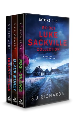 Ex-DCI Luke Sackville Collection Books 1-3: A British Crime Thriller Series (Ex-DCI Luke Sackville Collected Editions Book 1)