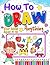 How To Draw Anything for ki...