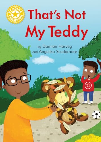Reading Champion: That's Not My Teddy: Independent Reading Yellow 3 (Paperback)