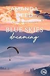 Blue Skies Dreaming