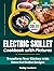 Electric Skillet Cookbook w...