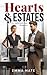Hearts and Estates: An Ambi...