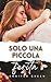 Solo una piccola ferita (Autumn in Love Vol. 2) by Jennifer Green