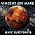 Vincent on Mars by Marc Eliot Davis