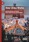 How China Works: ...