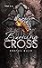 Burning Cross: Erstes Buch (Burning Cross, #1)