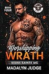 Worshipping Wrath