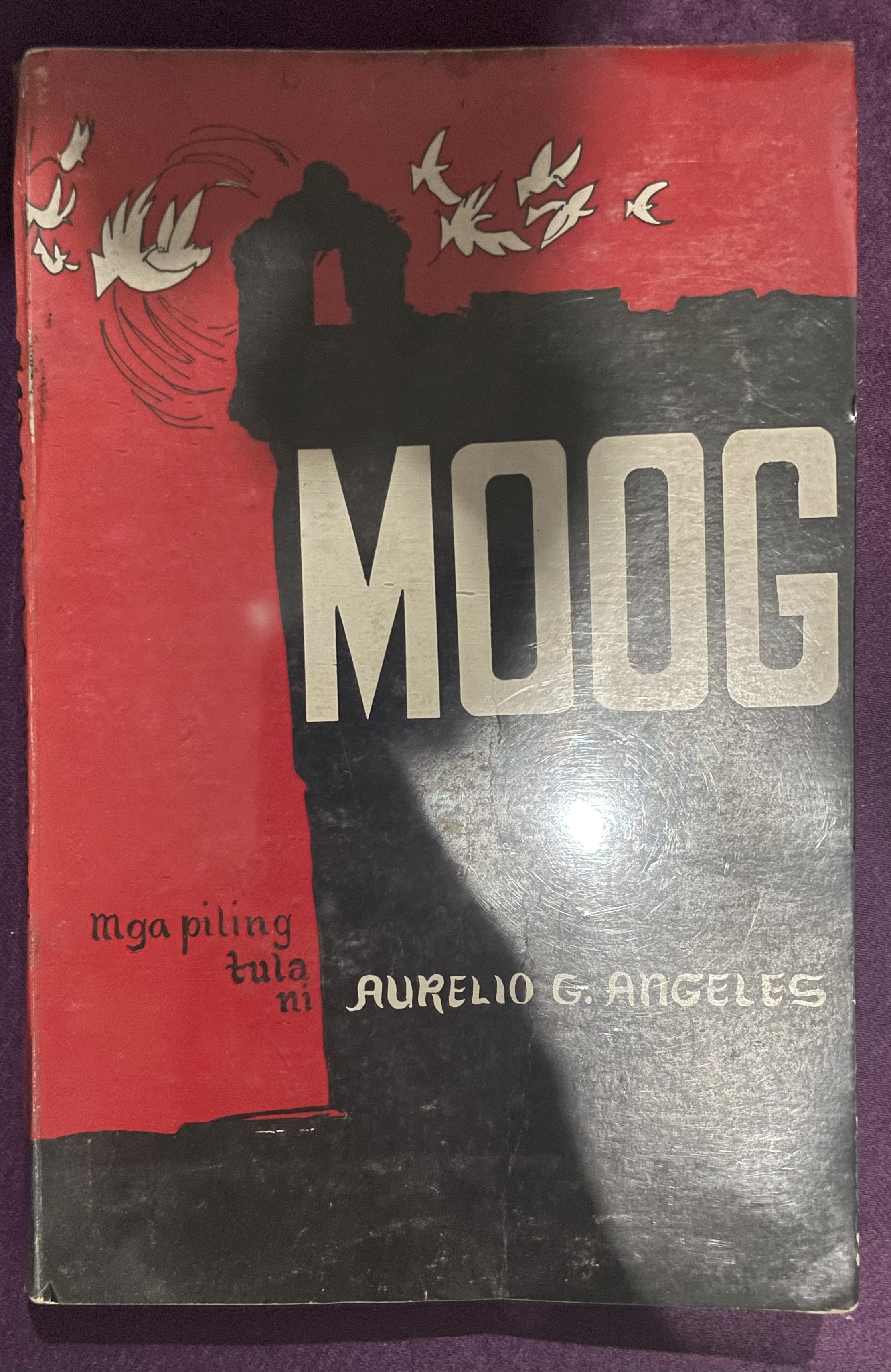 Moog: Mga piling tula ni Aurelio G. Angeles