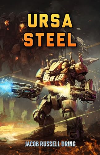 Ursa Steel (Kindle Edition)