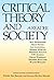 Critical Theory and Society: A Reader