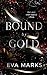 Bound by Gold