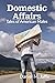 Domestic Affairs: Tales of ...