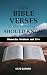100 Bible Verses Every Christian Should Know by Kate Garner