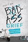 Badass Grief: Cha...