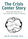 The Crisis Center...