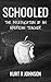 Schooled: The Miseducation ...