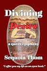 Divining Desire