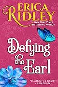 Defying the Earl (Lords in Love #4)