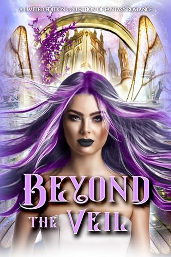 Beyond the Veil (Kindle Edition)