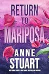 Return to Mariposa by Anne Stuart
