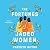 The Fortunes of Jaded Women