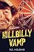 Hillbilly Vamp: A Horror Co...