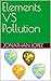 Elements VS Pollution