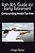 Roth IRA Guide for Early Re...