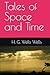 Tales of Space and Time