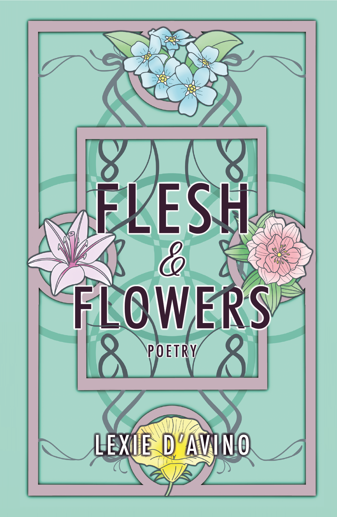 Flesh & Flowers