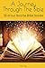 A Journey Through The Bible...