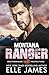 Montana Ranger (Brotherhood Protectors)