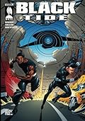Black Tide: Graphic Novel - Collects comic book issues 5 thru 10