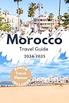 Morocco Travel Gu...