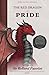 FACING, FIGHTING, & DEFEATING The Red Dragon of Pride: The Chronicles of Sir Rolland Paterlot (The 7 Deadly Dragons)