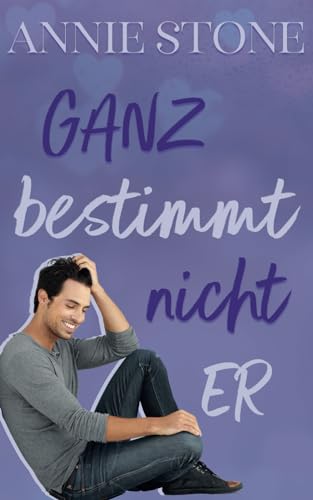 Ganz bestimmt nicht er (Sweetwater Love #1)