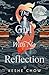 The Girl With No Reflection
