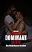 How to Be Dominant in Bed: ...