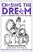 Chasing The Dream: 50 of St...