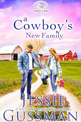 A Cowboy's New Family (Sweet View Ranch #7)