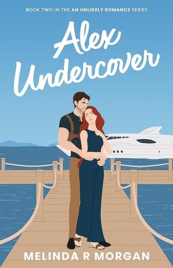 Alex Undercover (An Unlikely Romance. #2)