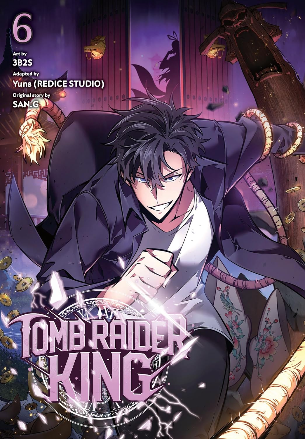 Tomb Raider King, Vol. 6 (Tomb Raider King #6)