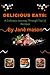 Delicious Eats by Jane Mason