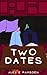 Two Dates (The Stuart Family #1)