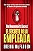 El secreto de la empleada by Freida McFadden